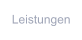 Leistungen