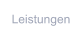 Leistungen