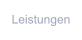 Leistungen